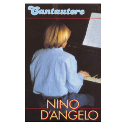 NINO D'ANGELO - CANTAUTORE