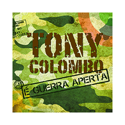 TONY COLOMBO - E' GUERRA...